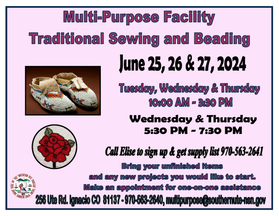 Traditional Sewing and Beading June 25, 26 & 27 10:00 AM - 3:30 PM