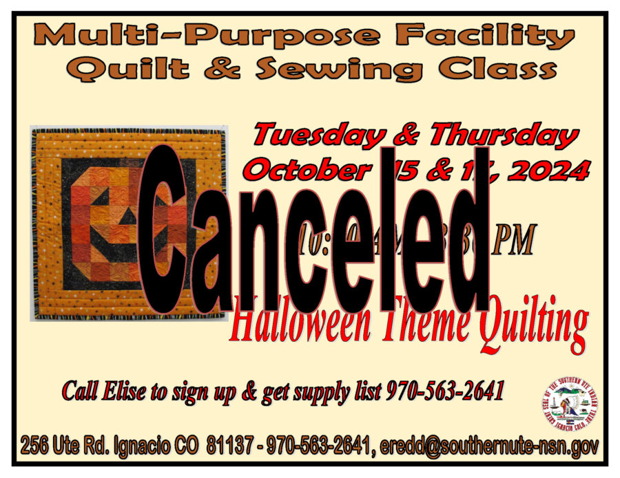 The Quilting Class for October has been canceled for Tuesday October 15th, for tribal elder funeral events, the classes will resume in November. The MPF will not be taking reservations for October 17th, due to a scheduled water outage. Thank you for your understanding.